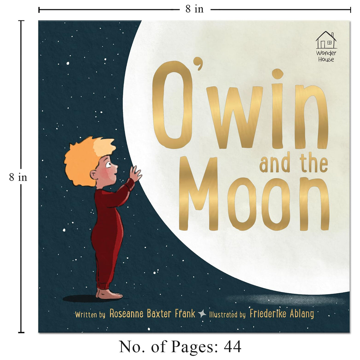 O’Win And The Moon – Illustrated Board Book For Kids | A Lunar Eclipse Adventure With Bears, Lions & Swans | Learn Courage, Constellations & Sky ... Tale For Toddlers & Preschoolers (Ages 5+)
