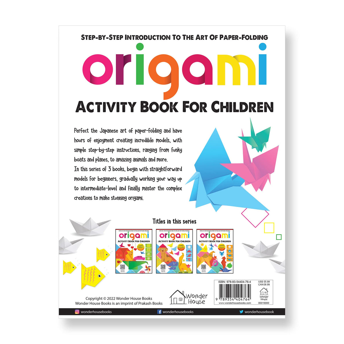 Origami: Step-by-Step Introduction to Paper Folding | Activity Book for Children Level 3 (Advanced) | Ages 8–12 | Hours of Creative Learning