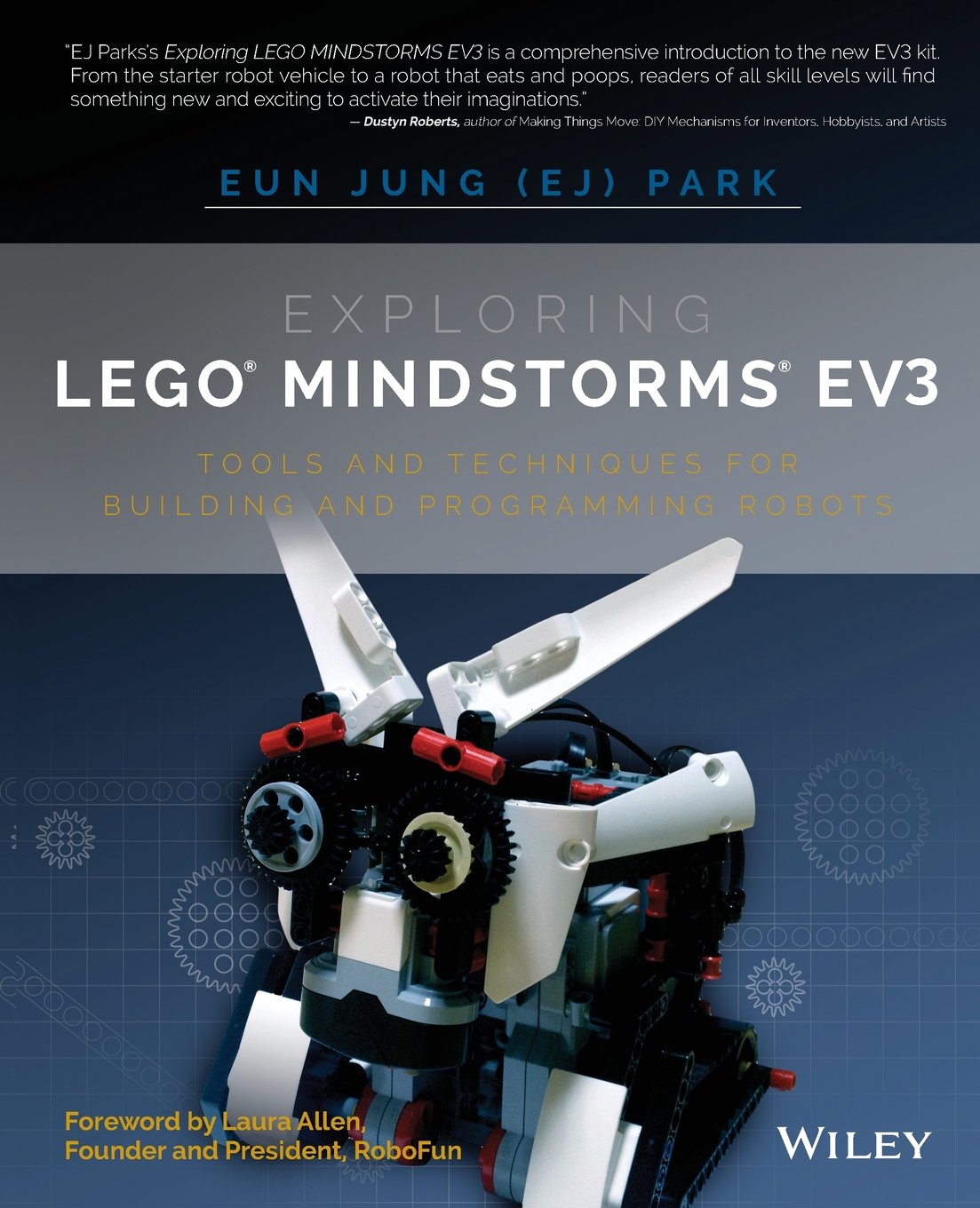 Exploring LEGO Mindstorms EV3: Tools and Techniques for Building and Programming Robots book cover