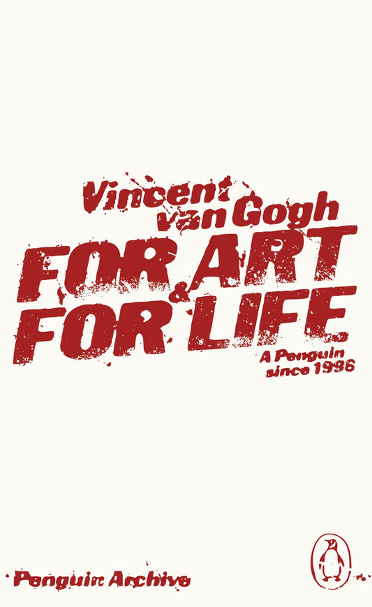 For Art and for Life (Penguin Archive)