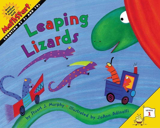 Leaping Lizards: A Fun Math Picture Book Teaching Counting by 5's and 10's for Kids (Ages 4-8): 20 (MathStart 1)