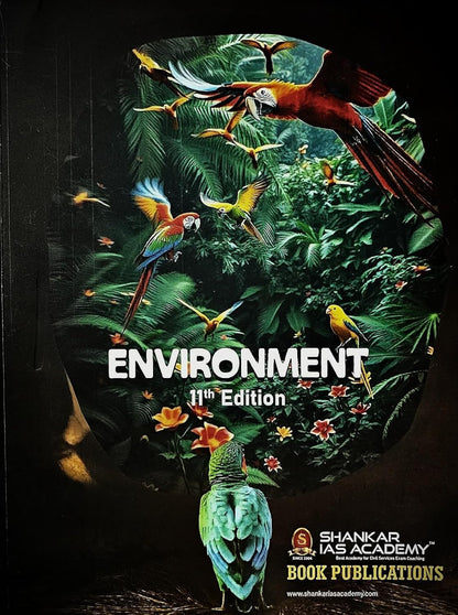 Environment - IAS Shankar Academy - 11th/Ed. - 2025 - New COLOUR EDITION for New Syllabus Exams 2025-2026