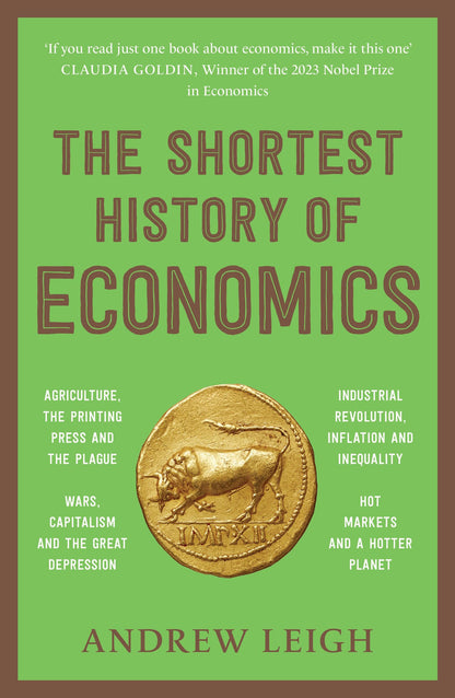The Shortest History of Economics (The Shortest History Series)