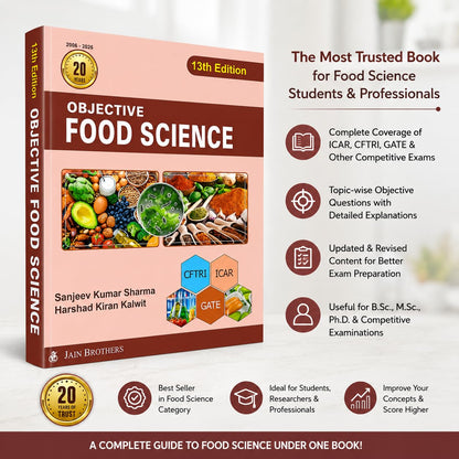 Objective Food Science 13th Edition | Sanjeev Kumar Sharma & Harshad Kiran Kalwit | Food Science & Technology | CFTRI, ICAR, GATE, FSSAI, Food Technology Entrance Exam Preparation Book