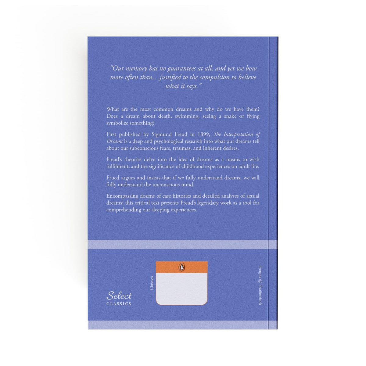 Penguin Select Classics: The Interpretation of Dreams: (Original, Unabridged Classic)
