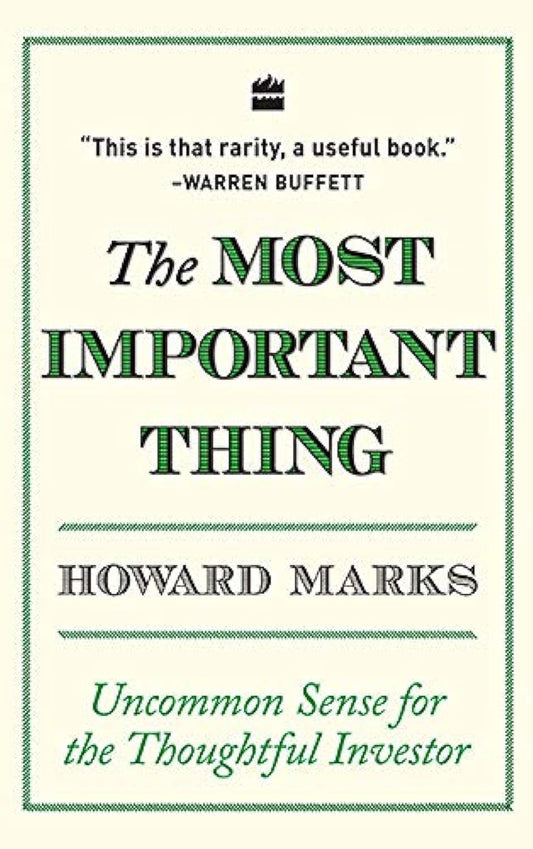 most-important-thing-uncommon-sense-thoughtful-investor