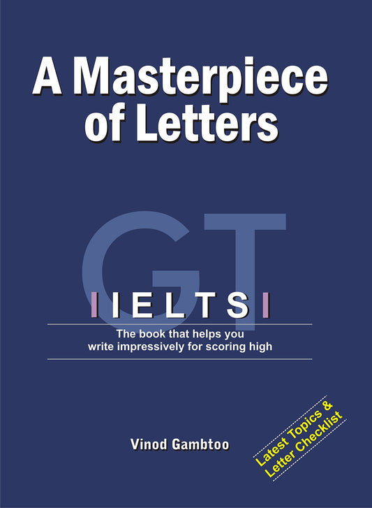 Ielts: A Masterpiece Of Letters (First Edition  2016) by Vinod Gambtoo (Author) book cover
