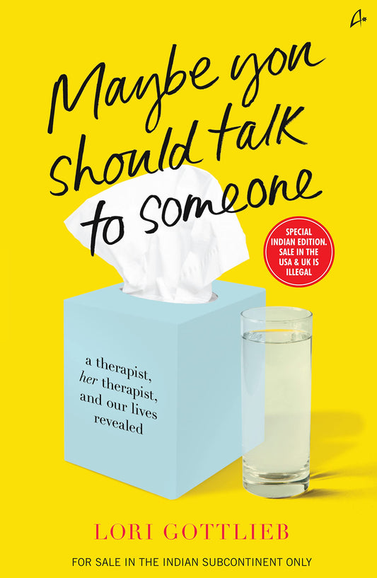 Maybe You Should Talk To Someone 