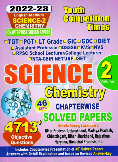 Youth Competition Times Science -Chemistry Volume 2, Chapterwise Solved Papers | TGT | PGT | GIC | GDC | DIET | English Medium