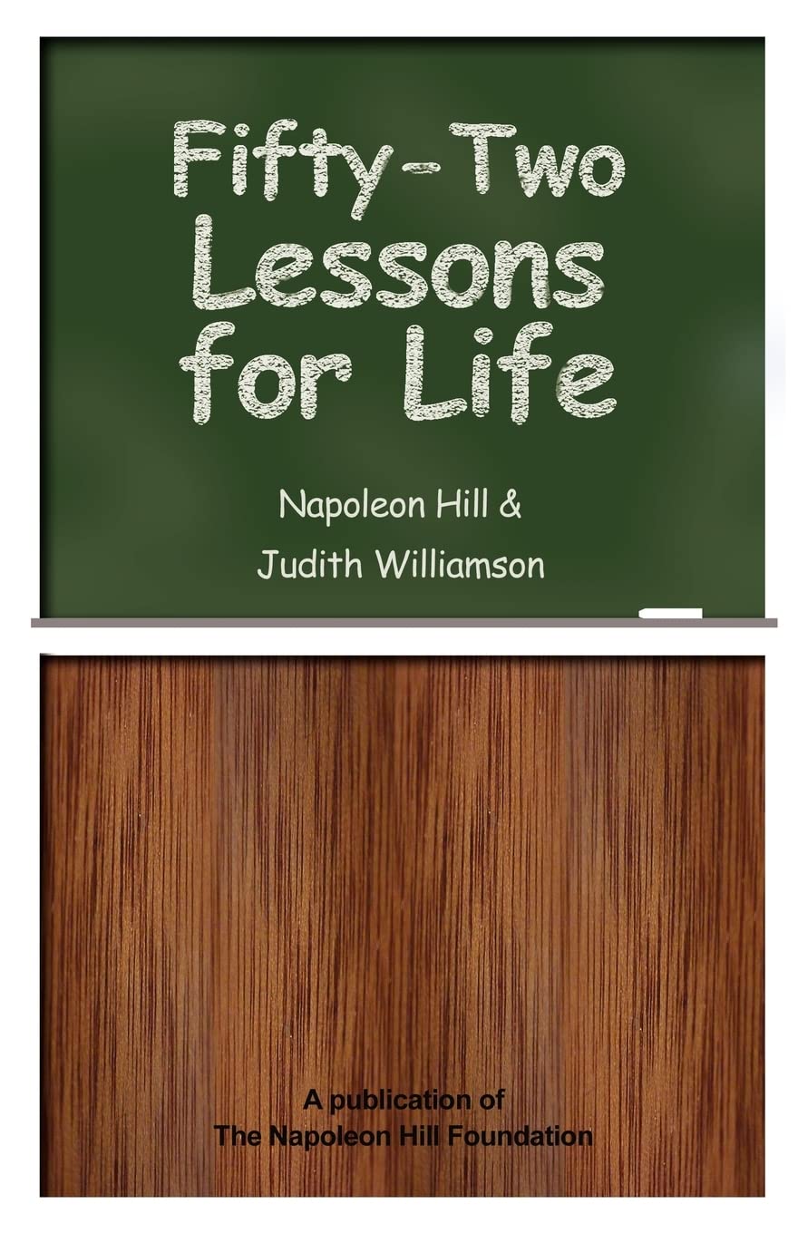 Fifty Two Lessons for Life