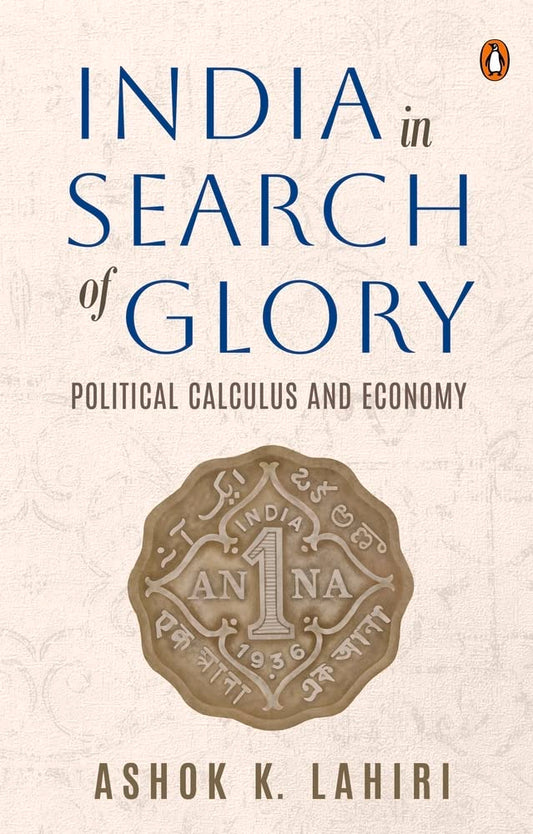 India In Search Of Glory: Political Calc book cover