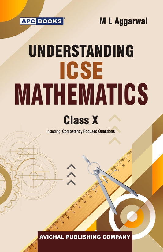 ML Aggarwal | APC Understanding ICSE Mathematics for Class 10 | Latest Edition for 2026-27 Examination | School Books