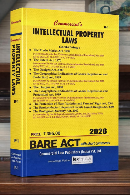 Commercial’s Intellectual Property Laws Bare Act 2026 Edition | Trade Marks Act, Patents Act, Copyright Act, Designs Act, GI Act | Updated with Jan ... Amendment 2023 | Bare Act with short comments