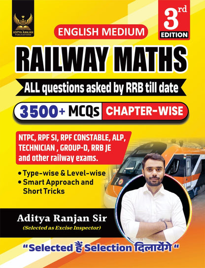 Railway Maths English Medium 3500+ Chapter-Wise MCQs, 3rd Edition, NTPC, RPF SI, RPF Constable, ALP, Technician, Group D, RRB JE And Other Railway Exams