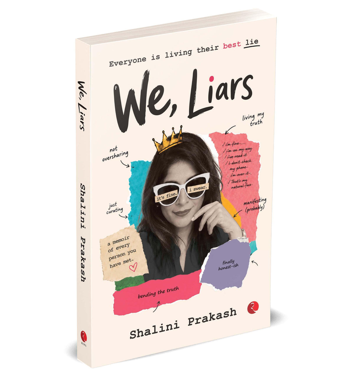 We, Liars: Everyone is Living Their Best Lie