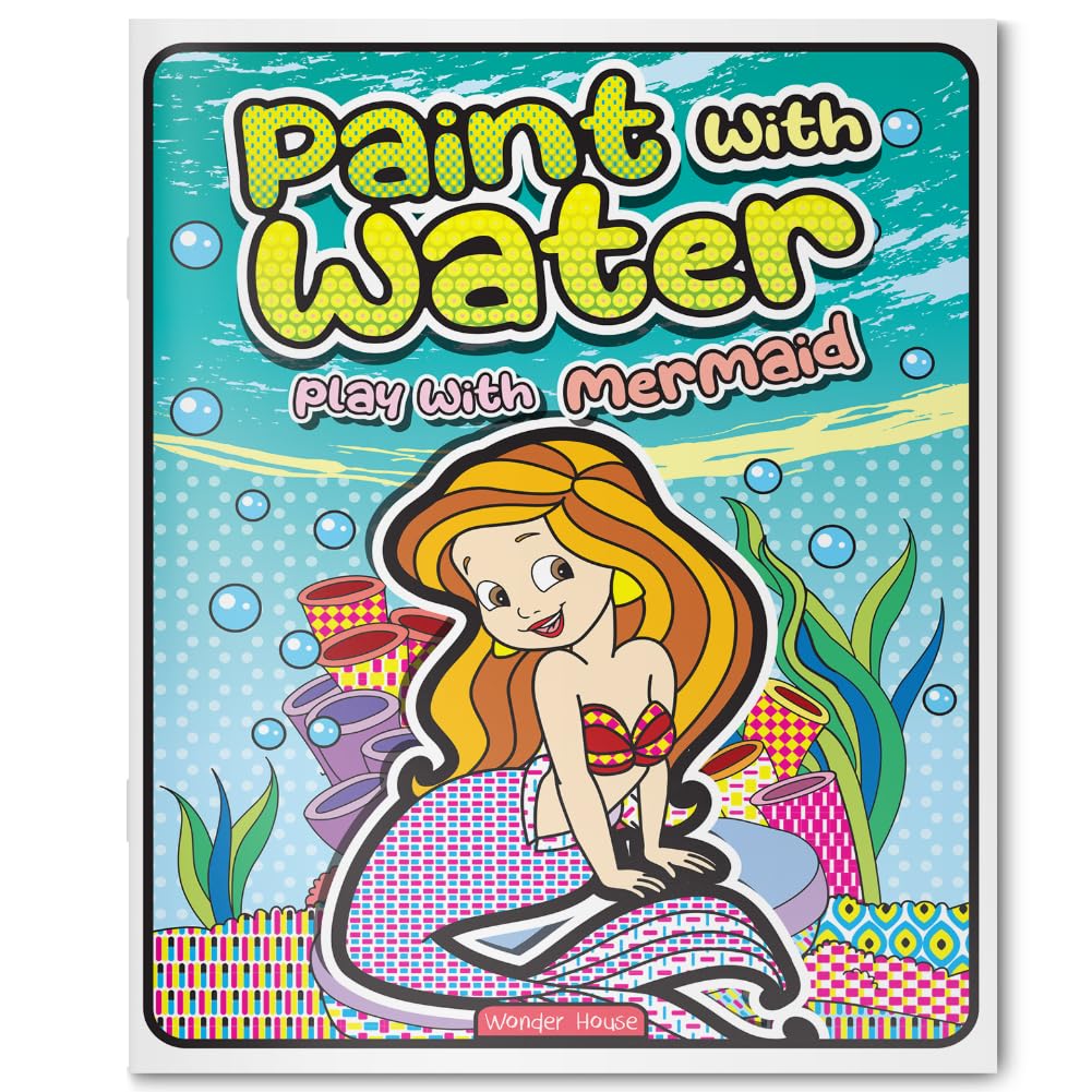 Paint with Water – Play with Mermaids Magical Painting Fun with Just Water | Ages 3–6 | Mess-Free Art for 2+ Hours of Imagination & Color Play