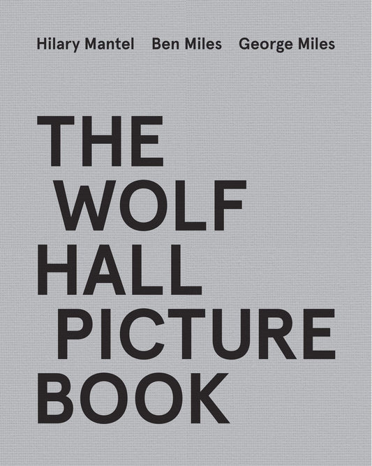 THE WOLF HALL PICTURE BOOK book cover