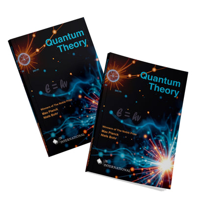 Quantum Theory | The Revolutionary Ideas of Max Planck and Niels Bohr | Classic Edition