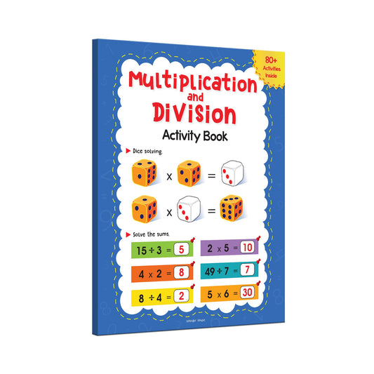 Multiplication and Division Activity Book  For Children - 80+ Activities Inside book cover