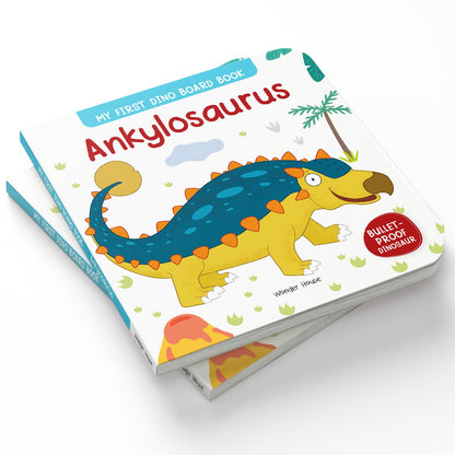 Ankylosaurus – My First Dino Board Book: Illustrated Dinosaur Picture Book for Kids | Learn Fun Facts About the Dinosaurs with Bright Artwork & Simple Text | Sturdy Board Book for Toddlers & Preschoolers | Ages 2–5 Years