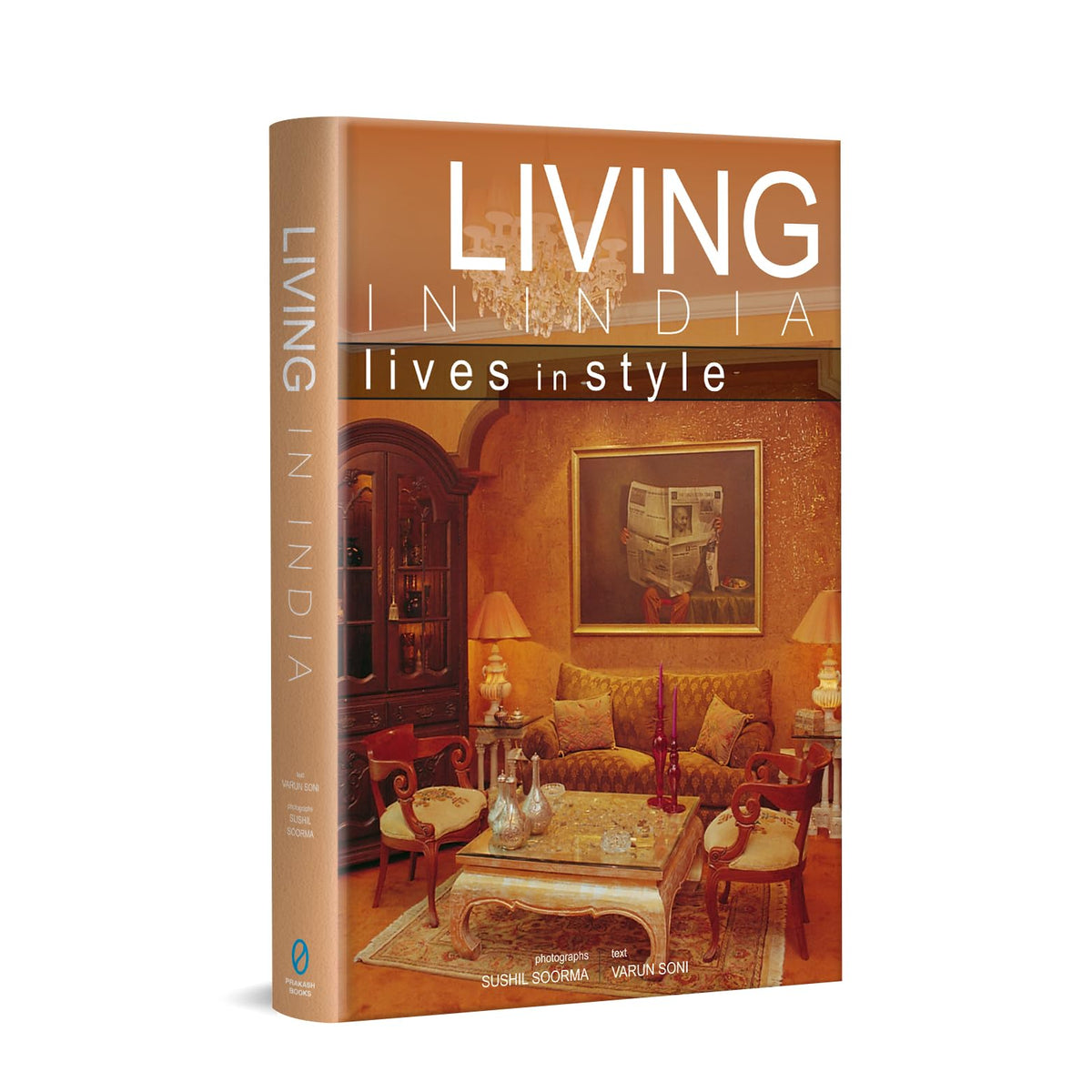 Living in India: Lives in Style