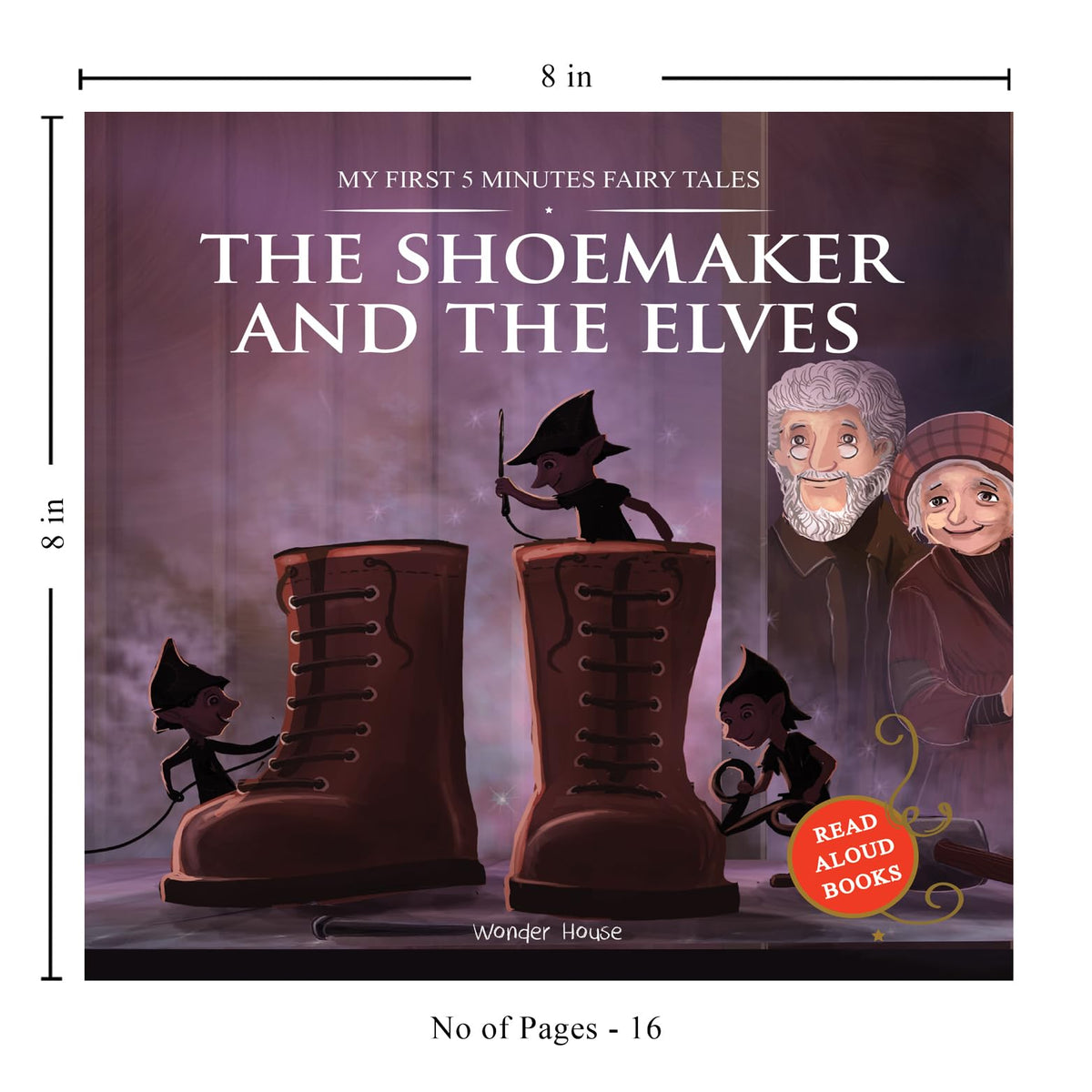 My First 5 Minutes Fairy Tales The Shoemaker And The Elves | Traditional Fairy Tales For Children (Abridged And Retold)