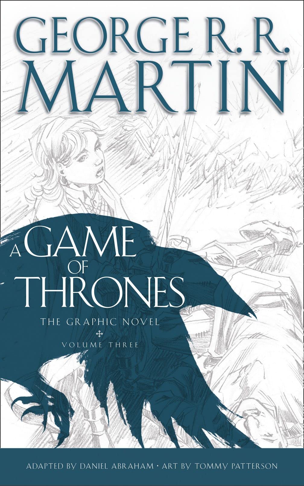 A Game of Thrones: Graphic Novel  Vol. 3 by R.R. George Martin (Author) book cover