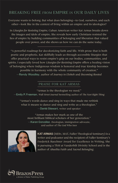 Liturgies for Resisting Empire: Seeking Community, Belonging, and Peace in a Dehumanizing World
