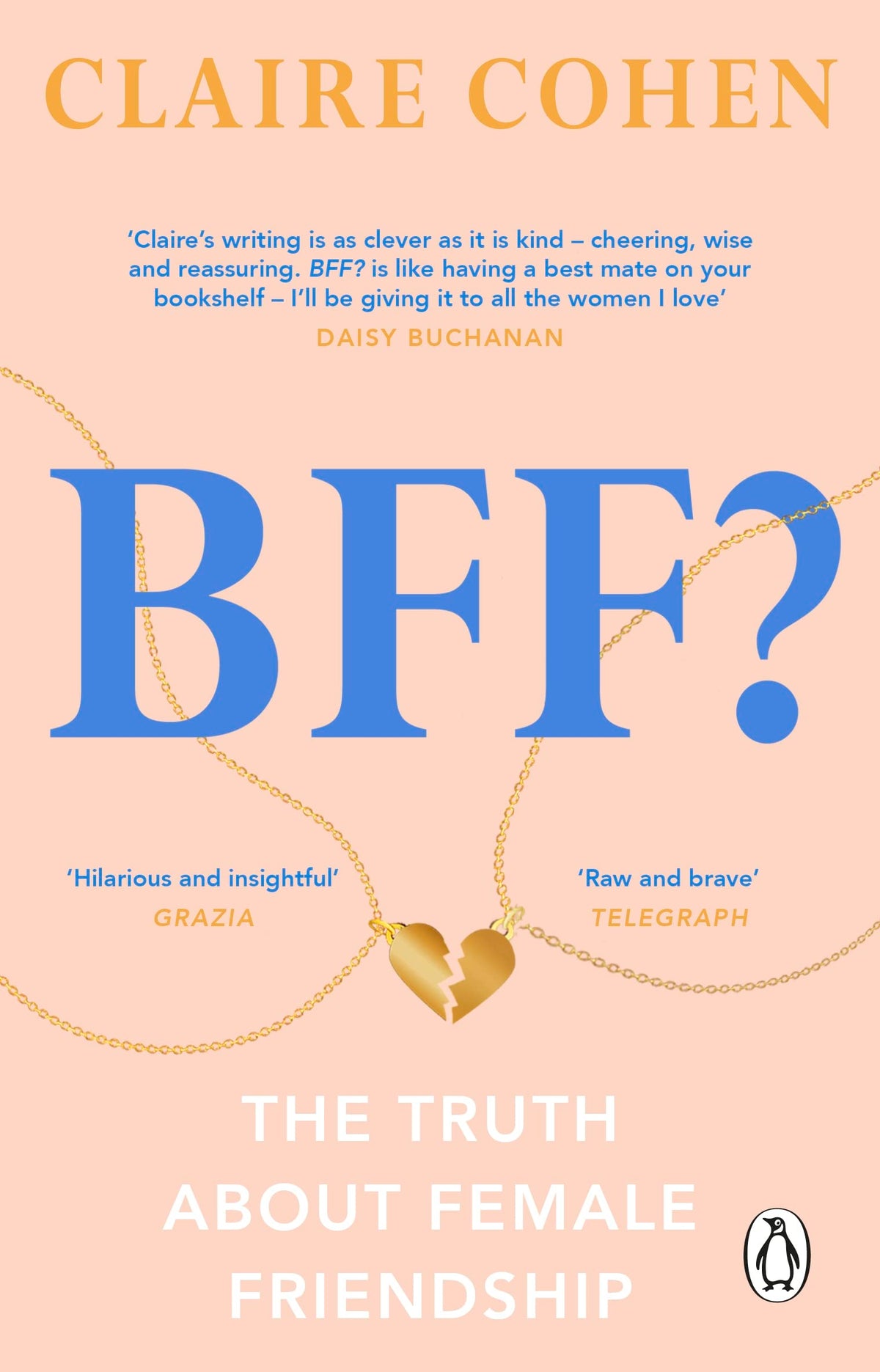 BFF?: The truth about female friendship book cover