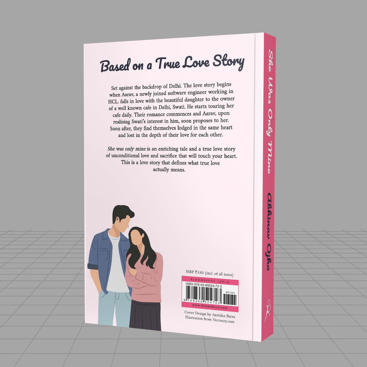 She Was Only Mine: A True Love Story Adapted Into Fiction