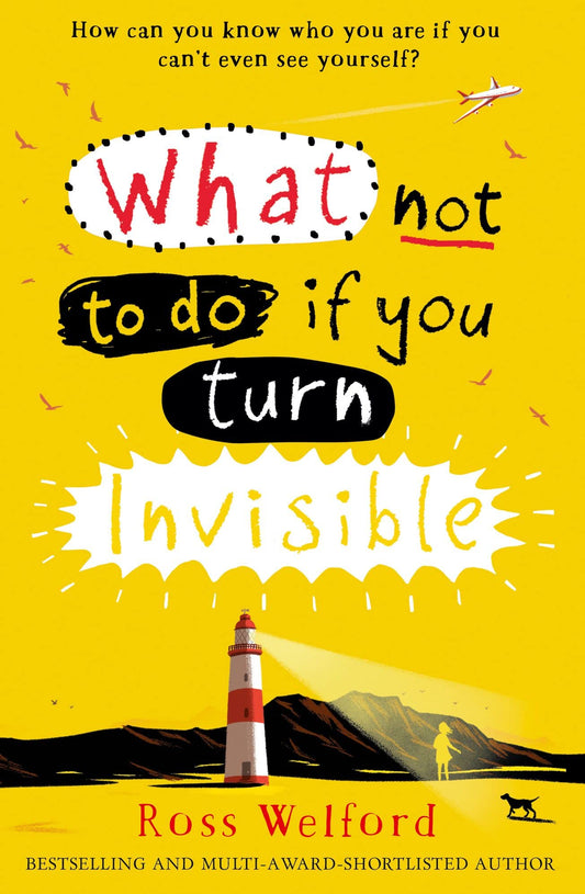 What Not to Do If You Turn Invisible by Ross Welford book cover