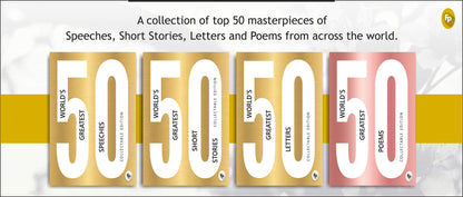 Top 50 World's Greatest Short Stories, Speeches, Letters & Poems