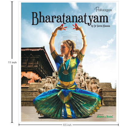 Rhythms & Ragas: Bharatanatyam A Complete Guide to Mastering the Art of Indian Classical Dance Book for All Ages