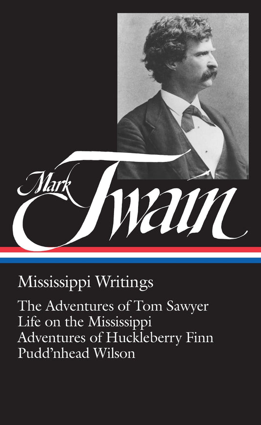 Twain : Mississippi Writings book cover