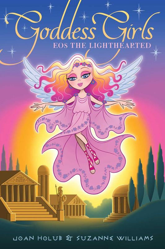 Eos the Lighthearted (Volume 24) (Goddess Girls) book cover