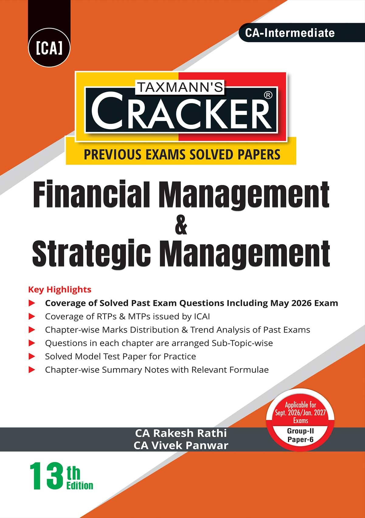 Taxmann's CRACKER COMBO for CA Inter | Sept. 2026/Jan. 2027 Exams | Group II – Papers 4 to 6 | CRACKER Series | CMA, Auditing, and FM SM | June 2026 Edition | Set of 3 Books