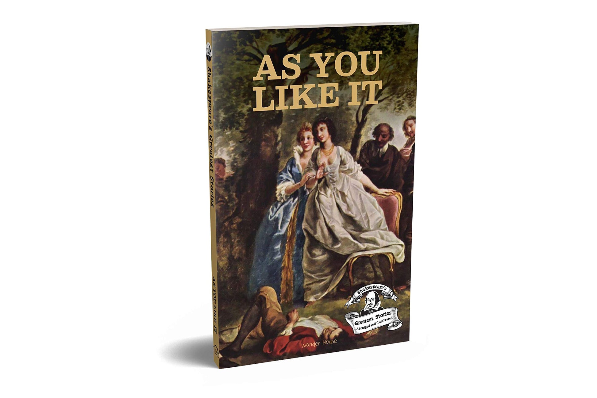 As You Like It : Shakespeare’s Greatest Stories (Abridged and Illustrated) With Review Questions And book cover