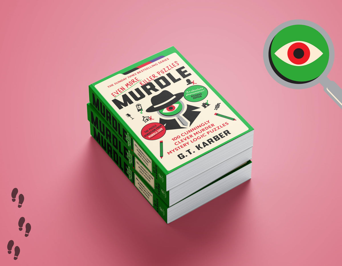 Murdle: Even More Killer Puzzles: 100 Cunningly Clever Murder Mystery Logic Puzzles (Book 3) (Murdle Puzzle Series)
