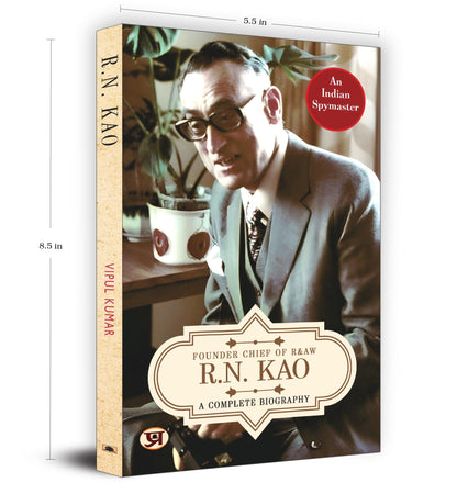 R.N. Kao: A Complete Biography - Founder & First Chief of RAW (Research and Analysis Wing) | The Life of India's Gentleman Spymaster | Inspiring Journey of Rameshwar Nath Kao