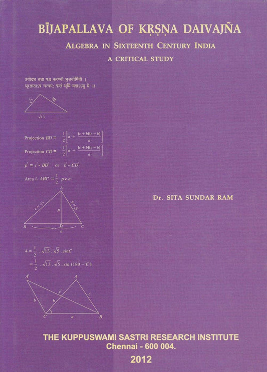 Bijapallava of Krsna Daivajna (Algebera in Sixteenth century India) book cover