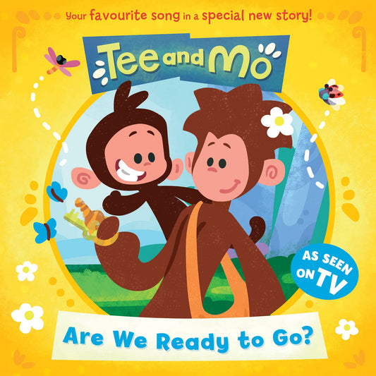 TEE AND MO: ARE WE READY TO GO? book cover
