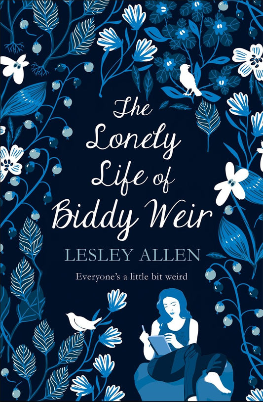 The Lonely Life of Biddy Weir book cover