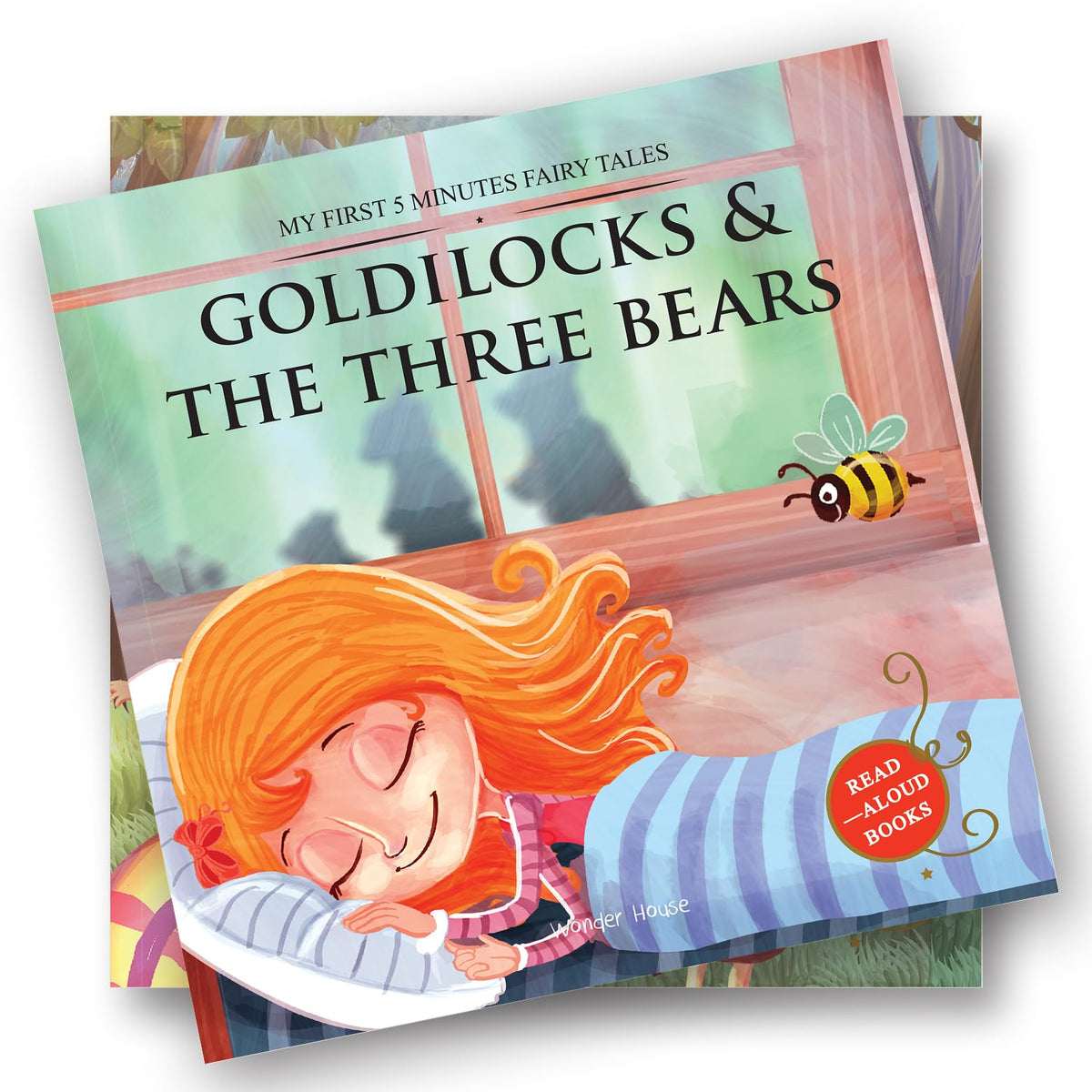 My First 5 Minutes Fairy Tales Goldilocks And The Three Bears - Traditional Fairy Tales For Children (Abridged And Retold)
