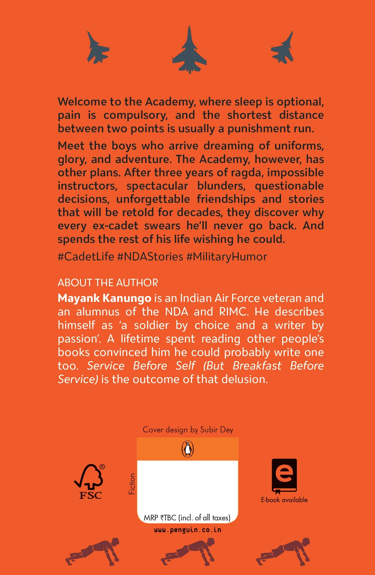 Service Before Self (But Breakfast Before Service) | A Laugh-Out-Loud Insider Account of Life at the NDA by Mayank Kanungo
