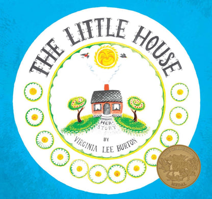 Little House, The: A Timeless Story About Change and Finding Home for Children (Ages 4–8)