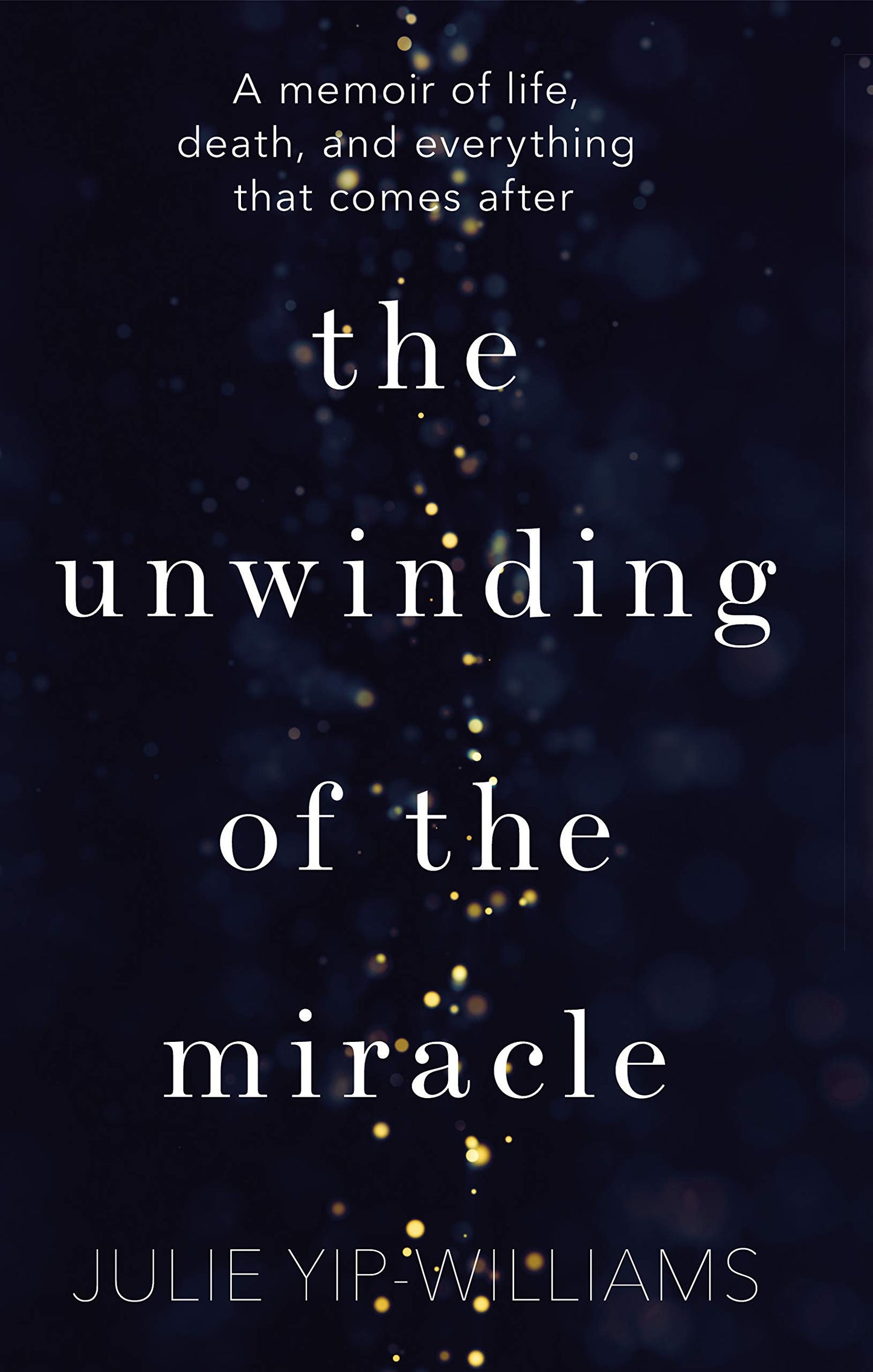 The Unwinding of the Miracle (Lead Title) book cover