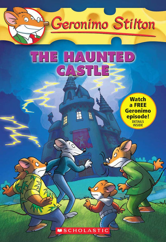 The Haunted Castle: 46 (Geronimo Stilton) by Geronimo Stilton book cover
