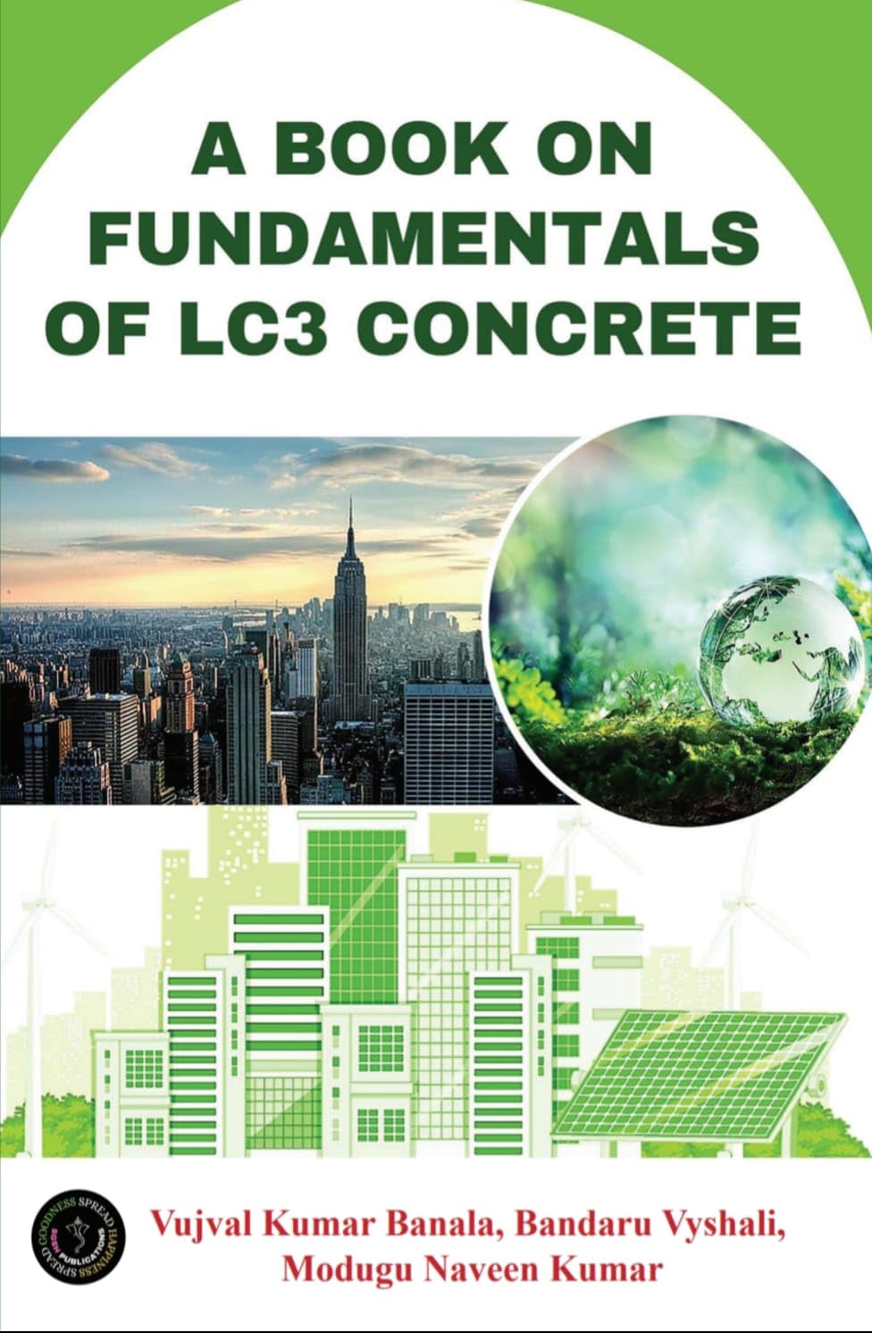 A BOOK ON FUNDAMENTALS OF LC3 CONCRETE