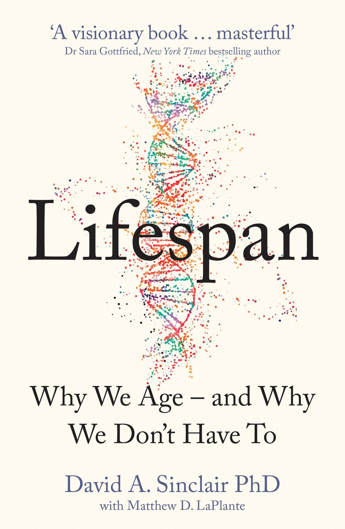 lifespan-why-we-age-why-we-dont-have-to