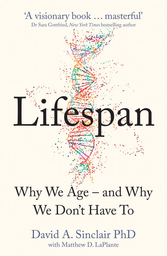 lifespan-why-we-age-why-we-dont-have-to